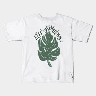 "keep growing" plant pun art quote Kids T-Shirt